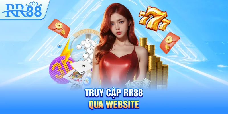 Truy cập RR88 qua website